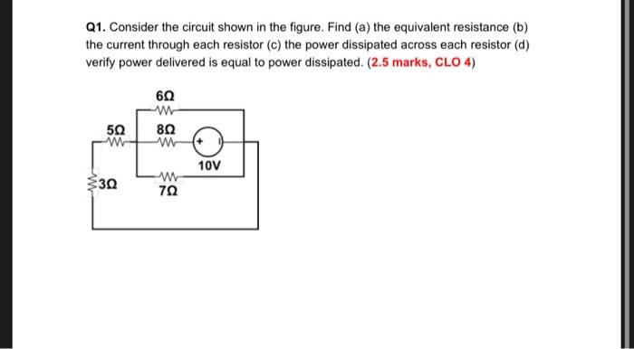 Solved Q1. Consider The Circuit Shown In The Figure. Find | Chegg.com