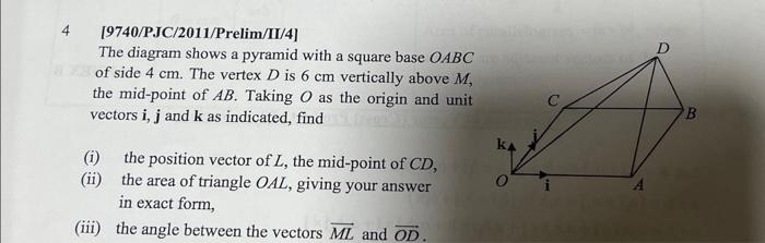 Solved 4[9740/PJC/2011/ Prelim/II/4] The diagram shows a | Chegg.com