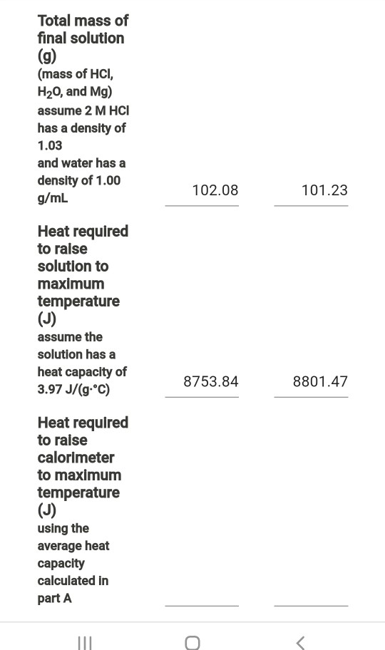 Solved Part A Heat capacity calculations Run 1 Run 2