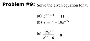 Solved Problem #9: Solve the given equation for x. (a) 520-1 | Chegg.com