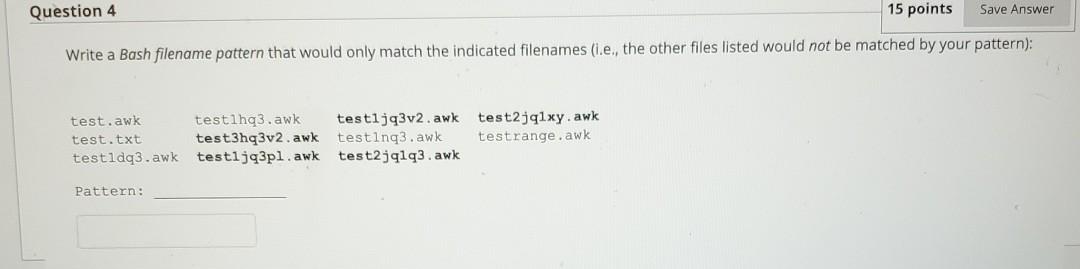 Solved Question 4 15 points Save Answer Write a Bash | Chegg.com