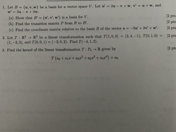 Solved 1 Let B U V W Be A Basis For A Vector Space V Chegg Solved 1 Let B U V W Be A Basis For A Vector Space V Chegg