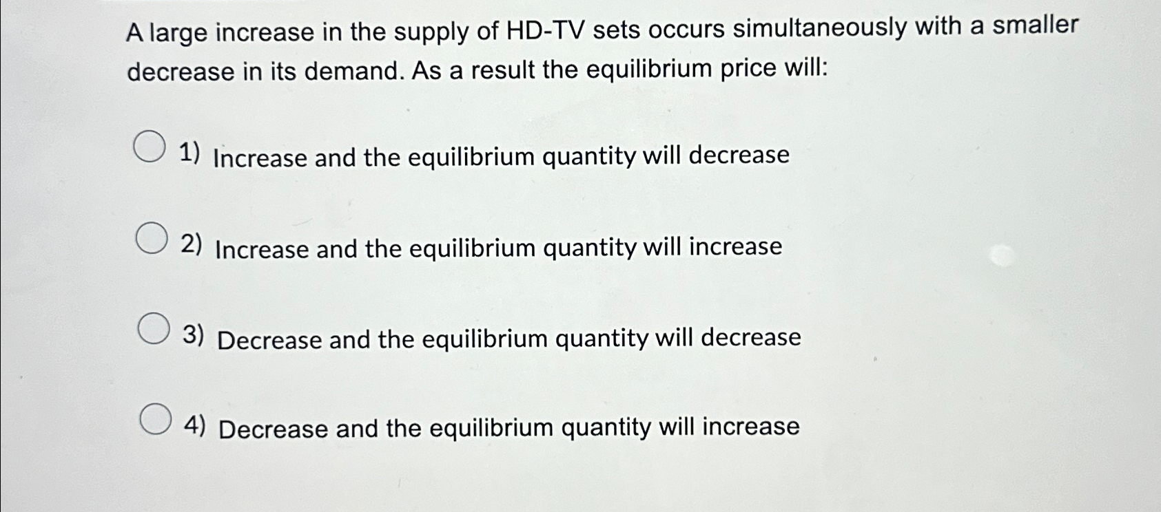 Solved A large increase in the supply of HDTV sets occurs
