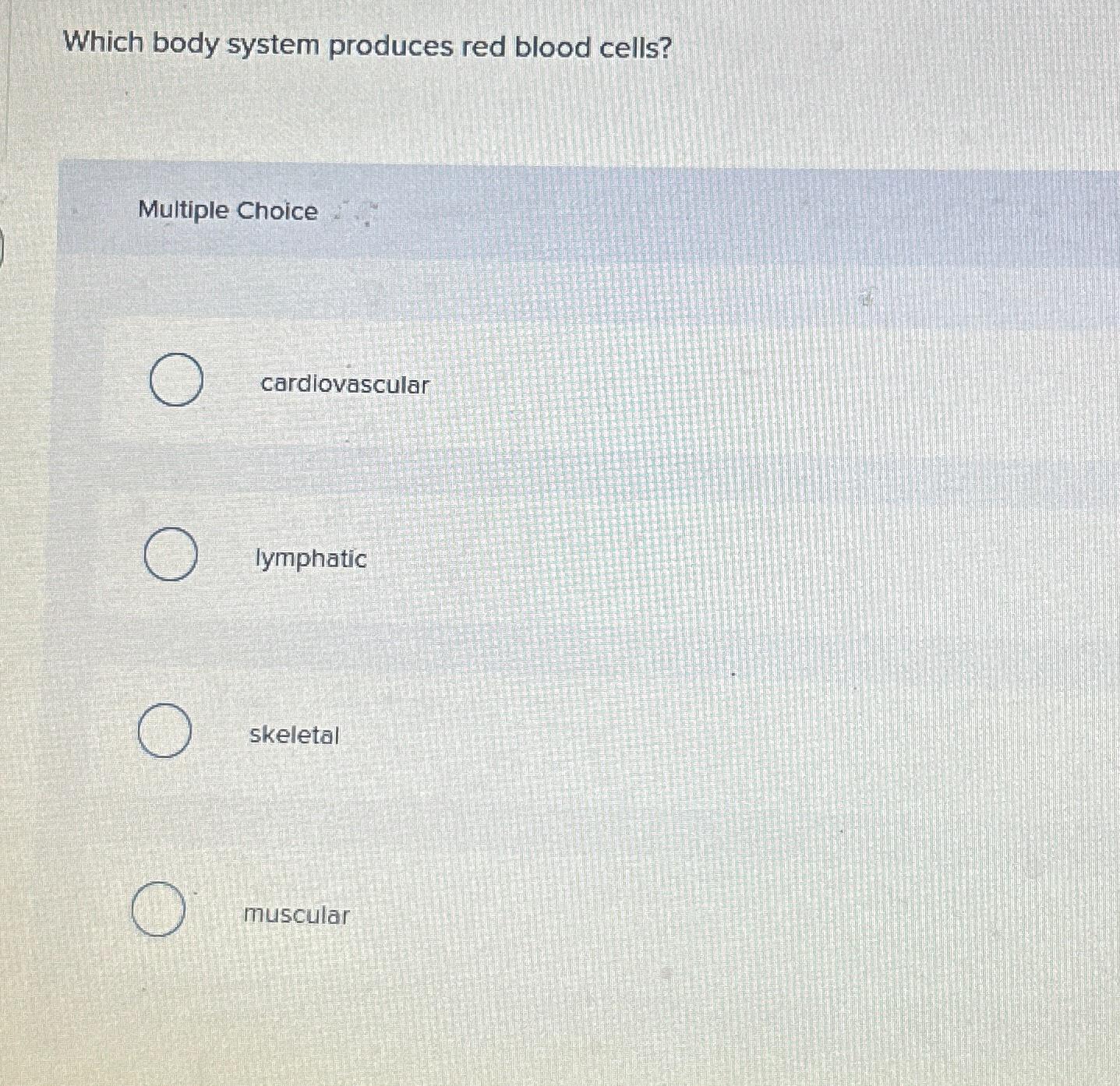 solved-which-body-system-produces-red-blood-cells-multiple-chegg