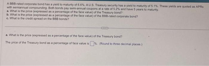 Solved A BBB-rated Corporate Bond Has A Yield To Maturity Of | Chegg.com