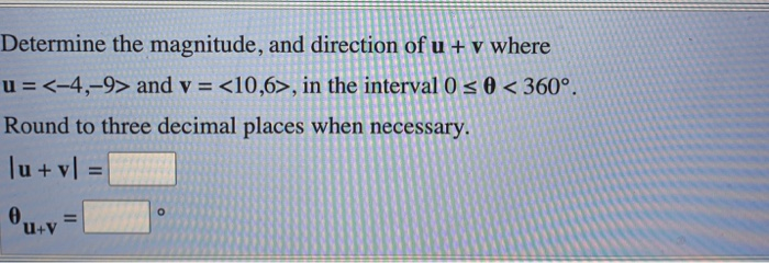 Solved Determine The Magnitude And Direction Of U V Wh Chegg Com