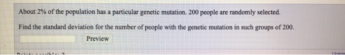 Solved About 1% of the population has a particular genetic | Chegg.com