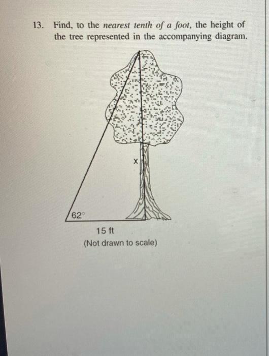 Solved 13. Find, to the nearest tenth of a foot, the height | Chegg.com