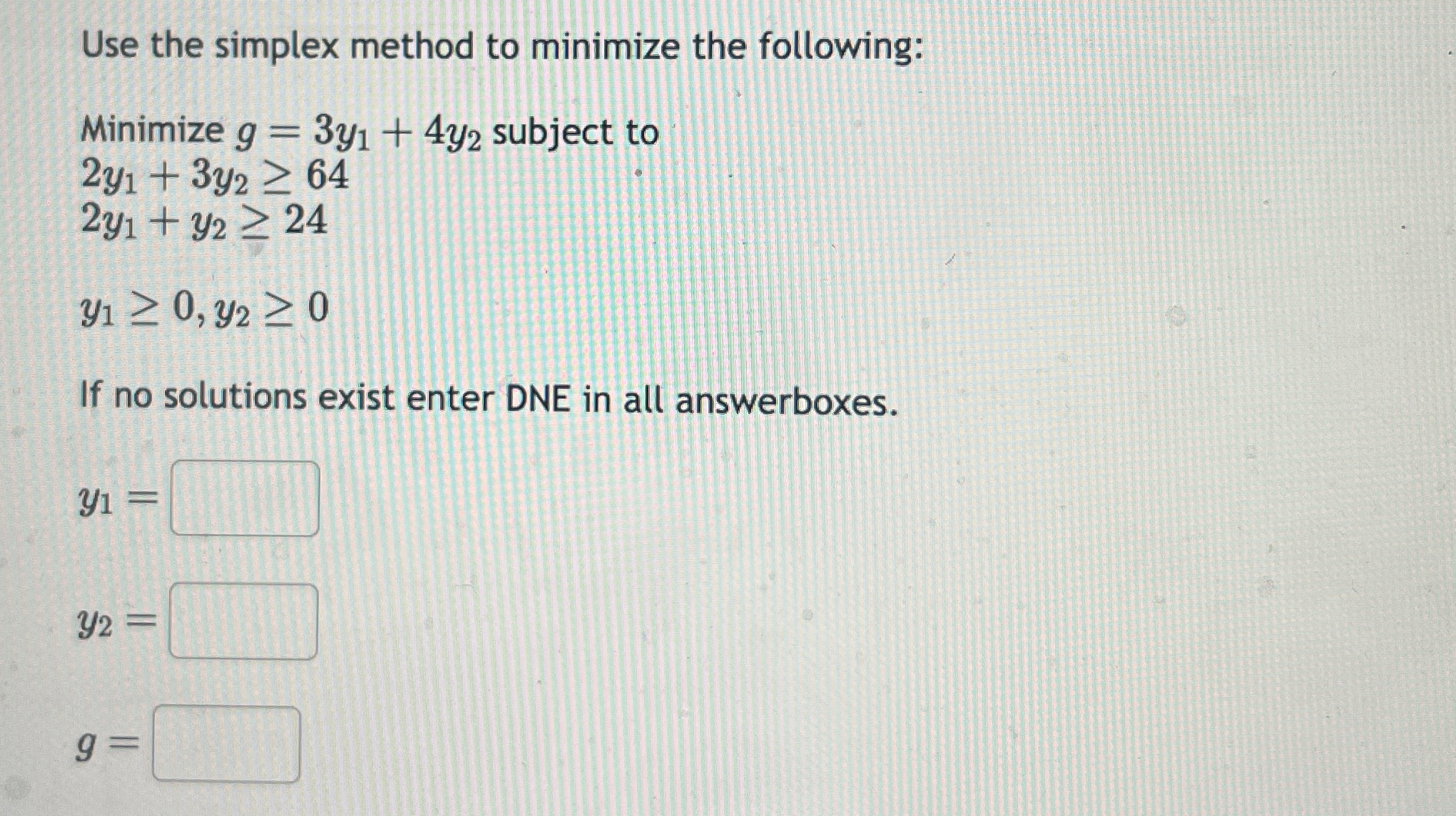 Use the simplex method to minimize the following: | Chegg.com
