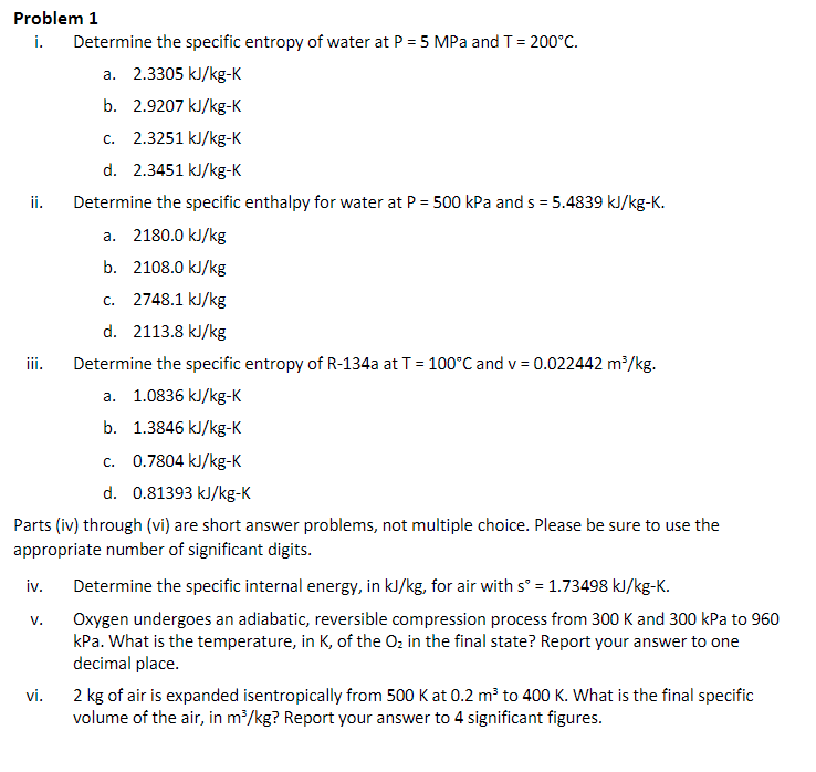 Solved Problem 1i. ﻿Determine the specific entropy of water | Chegg.com