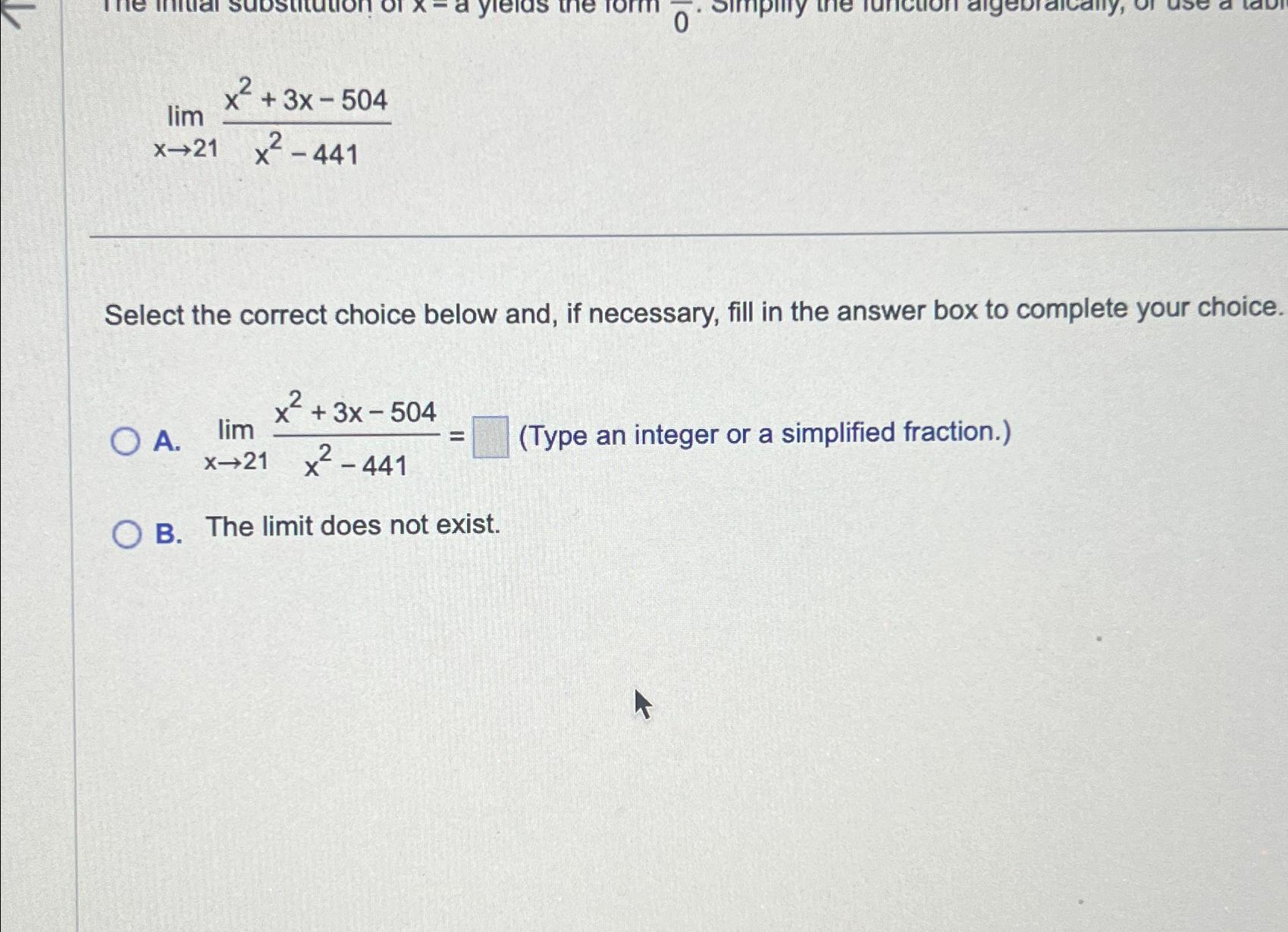 solved-limx-21x2-3x-504x2-441select-the-correct-choice-below-chegg