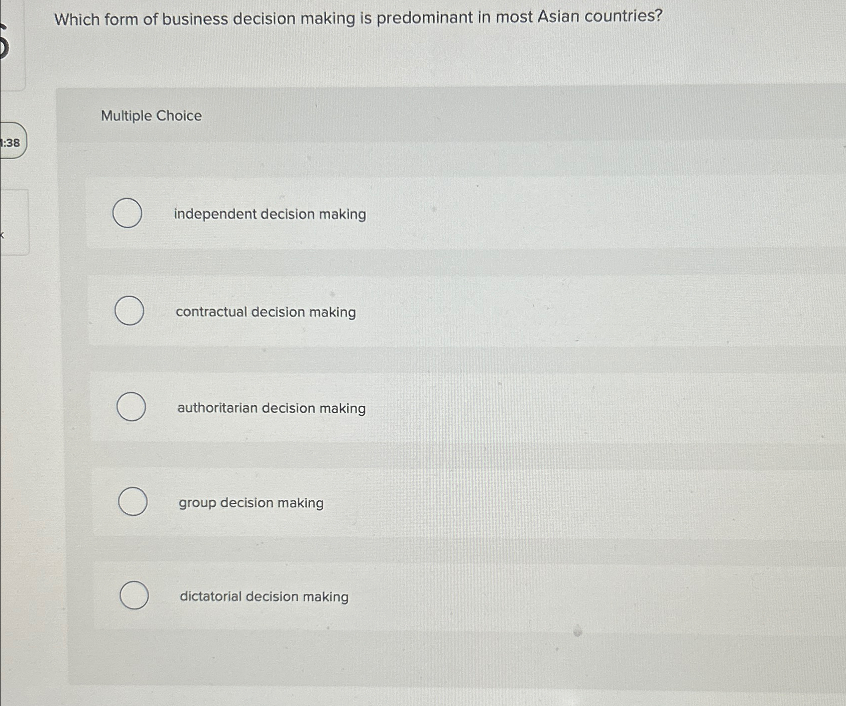 Solved Which form of business decision making is predominant | Chegg.com