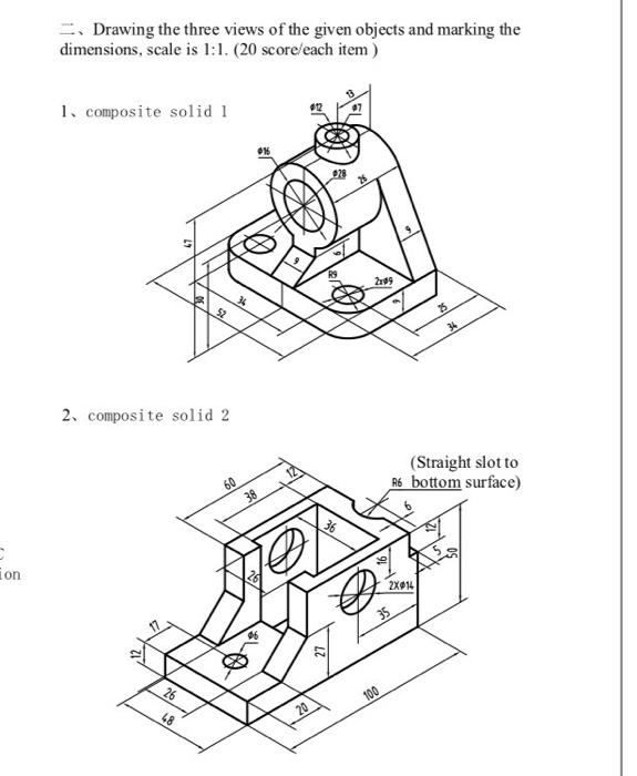 Solved - Drawing the three views of the given objects and | Chegg.com