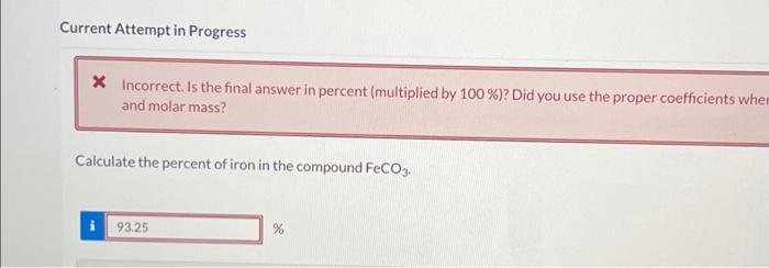Solved Current Attempt in Progress X Incorrect. Is the final | Chegg.com