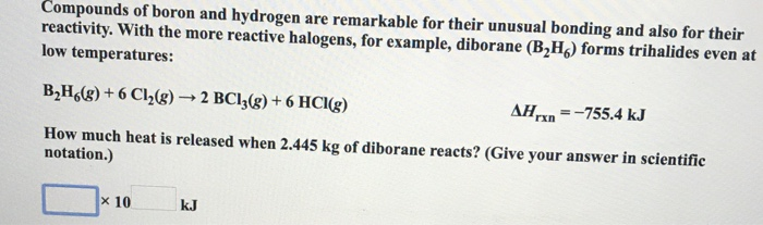 Solved Compounds Of Boron And Hydrogen Are Remarkable For | Chegg.com