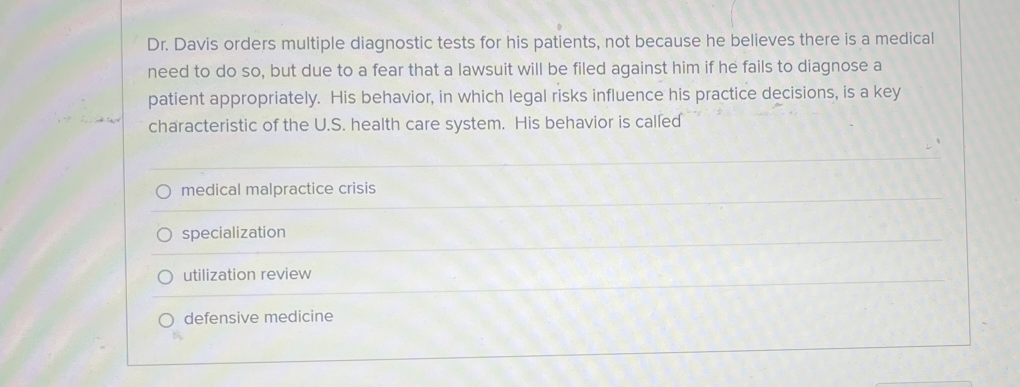 Solved Dr. ﻿Davis orders multiple diagnostic tests for his | Chegg.com