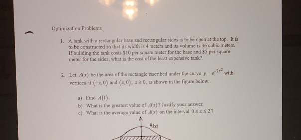 Solved Optimization Problems 1. A tank with a rectangular | Chegg.com