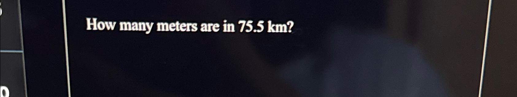 How many meters are in 7.8 km