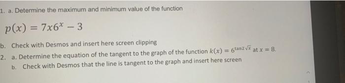 Solved 1. a. Determine the maximum and minimum value of the | Chegg.com