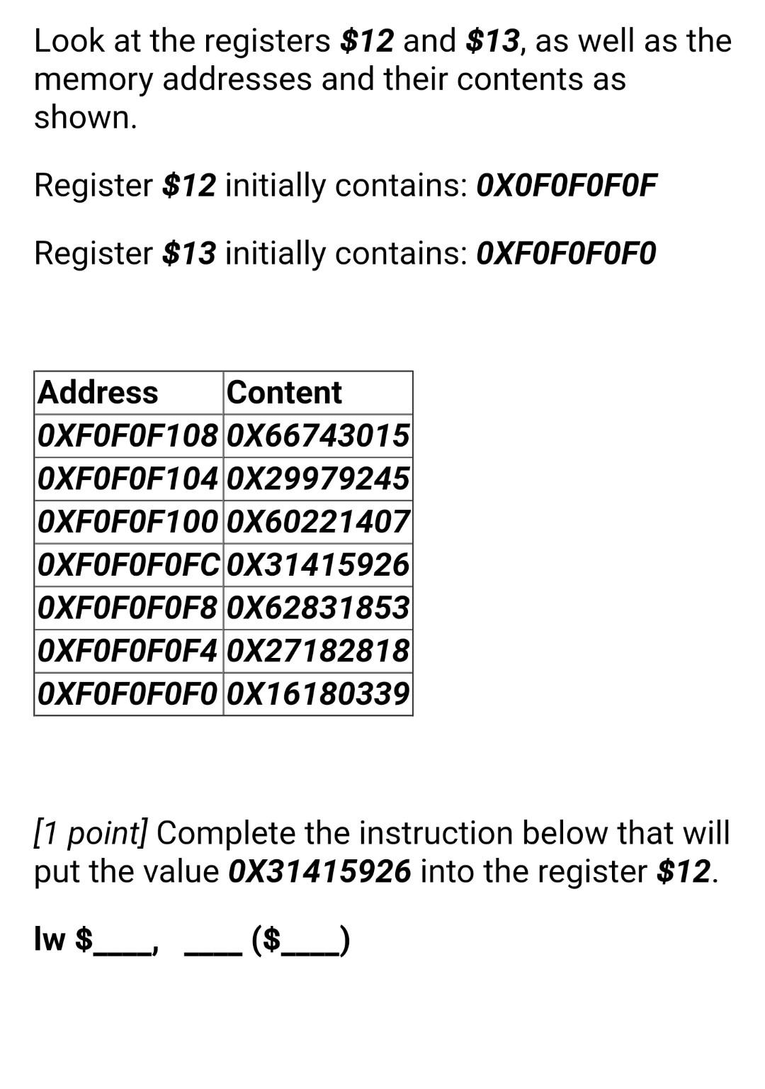 Solved Look at the registers $12 and $13, as well as the | Chegg.com