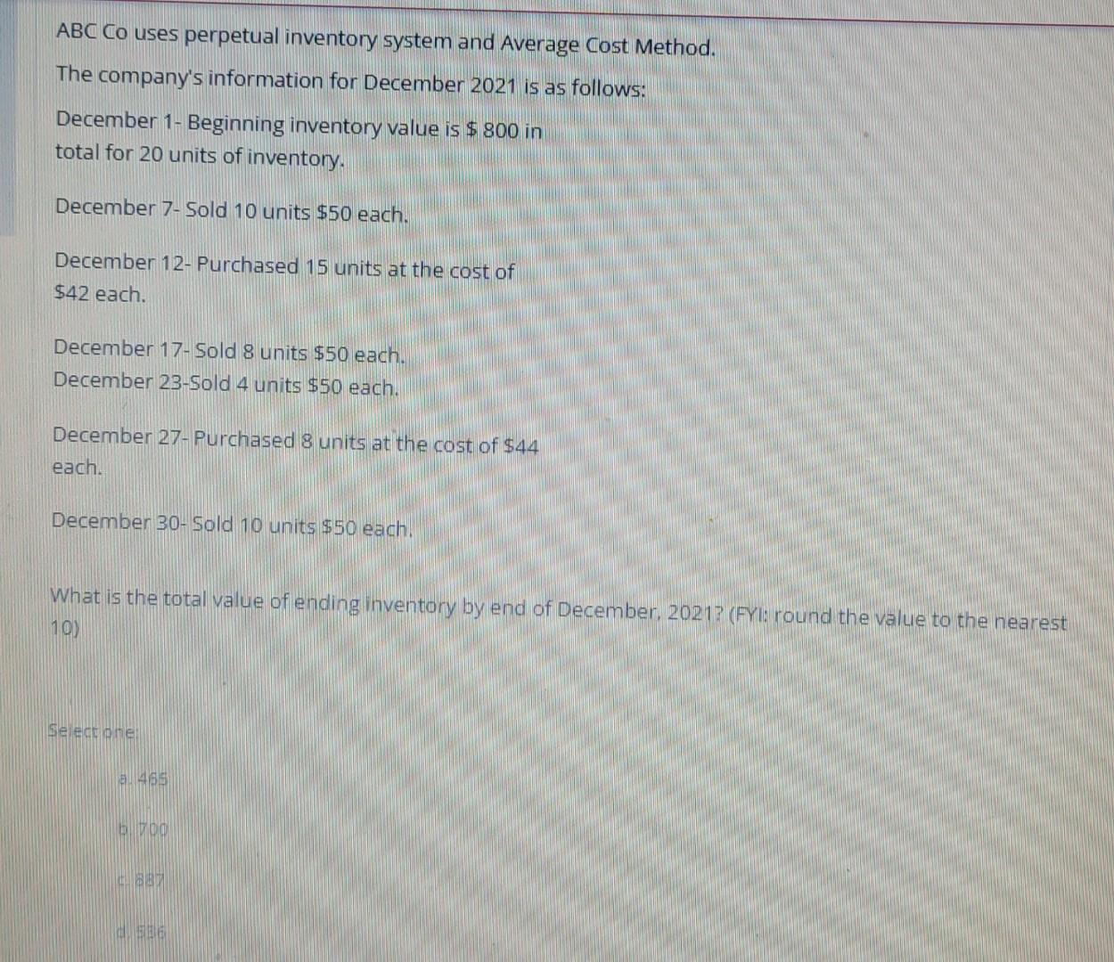Solved ABC Co Uses Perpetual Inventory System And Average Chegg