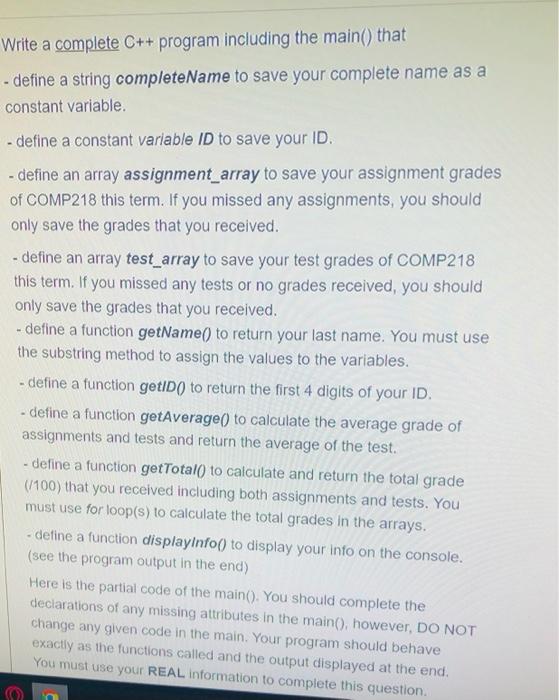 Solved Write a complete C++ program including the main() | Chegg.com