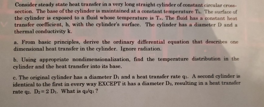 Solved Consider steady state heat transfer in a very long | Chegg.com