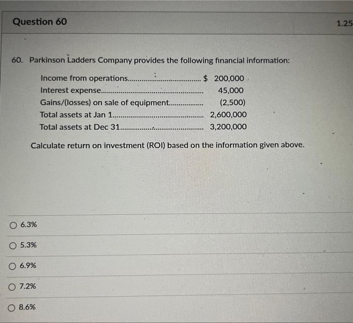 Solved 60. Parkinson Ladders Company provides the following