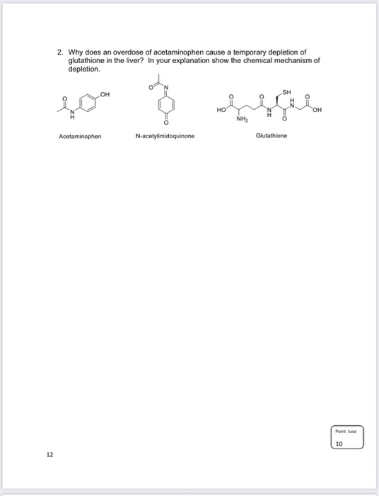 Solved 2. Why does an overdose of acetaminophen cause a