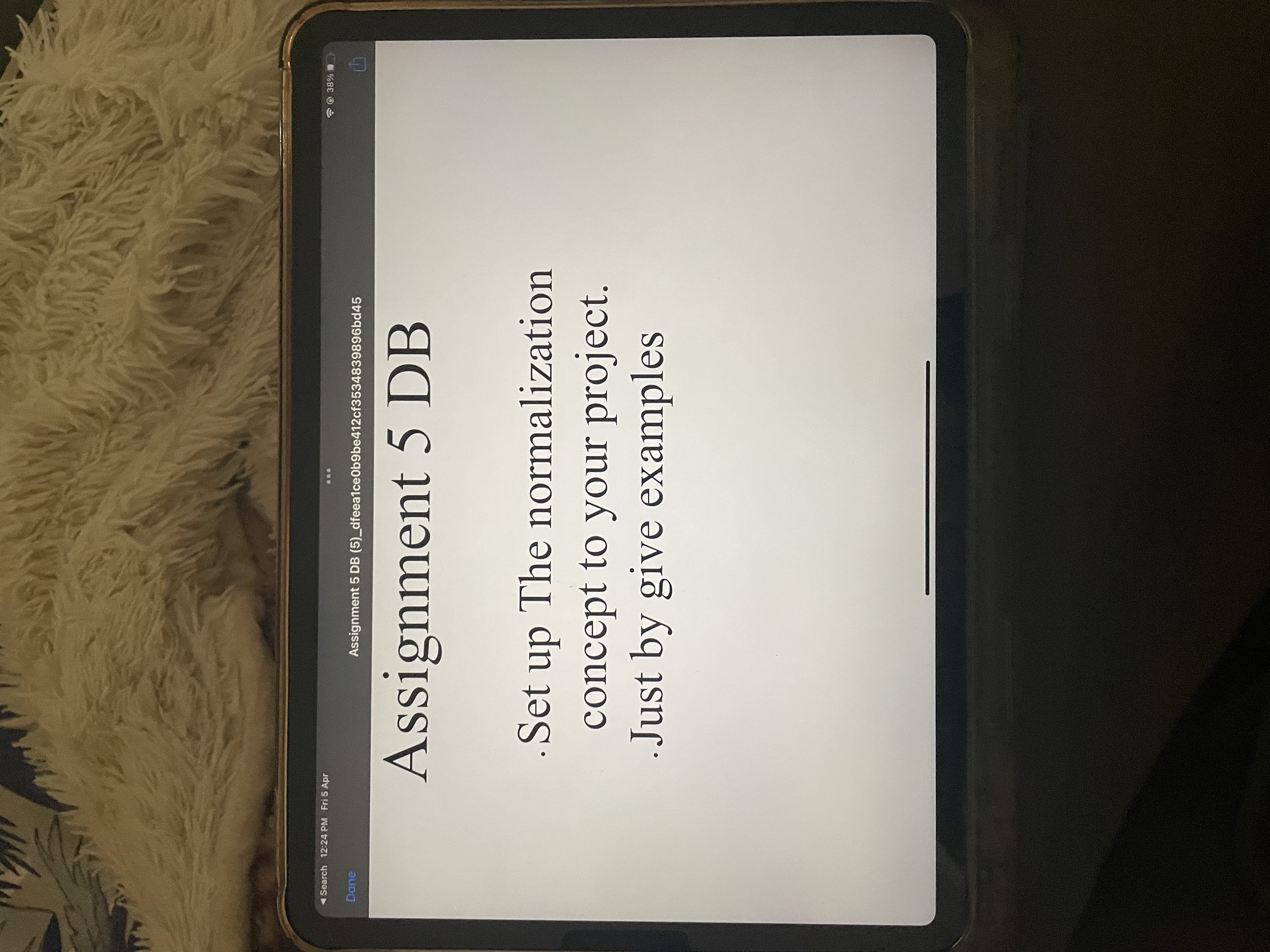 Solved Assignment 5 ﻿DBSet up The normalization concept to | Chegg.com
