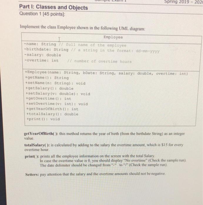 Solved Spring 2019-2021 Part I: Classes and Objects Question | Chegg.com