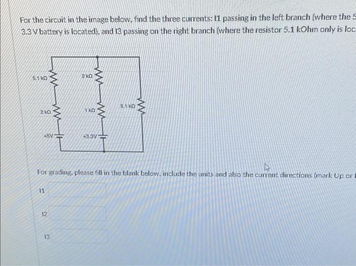 Solved For the circuit in the image below. Find the three | Chegg.com