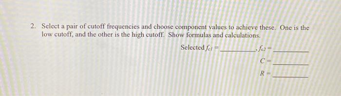 Solved This lab involves designing passive \& active | Chegg.com