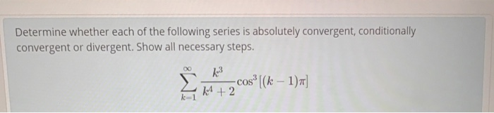 Solved Determine whether each of the following series is | Chegg.com