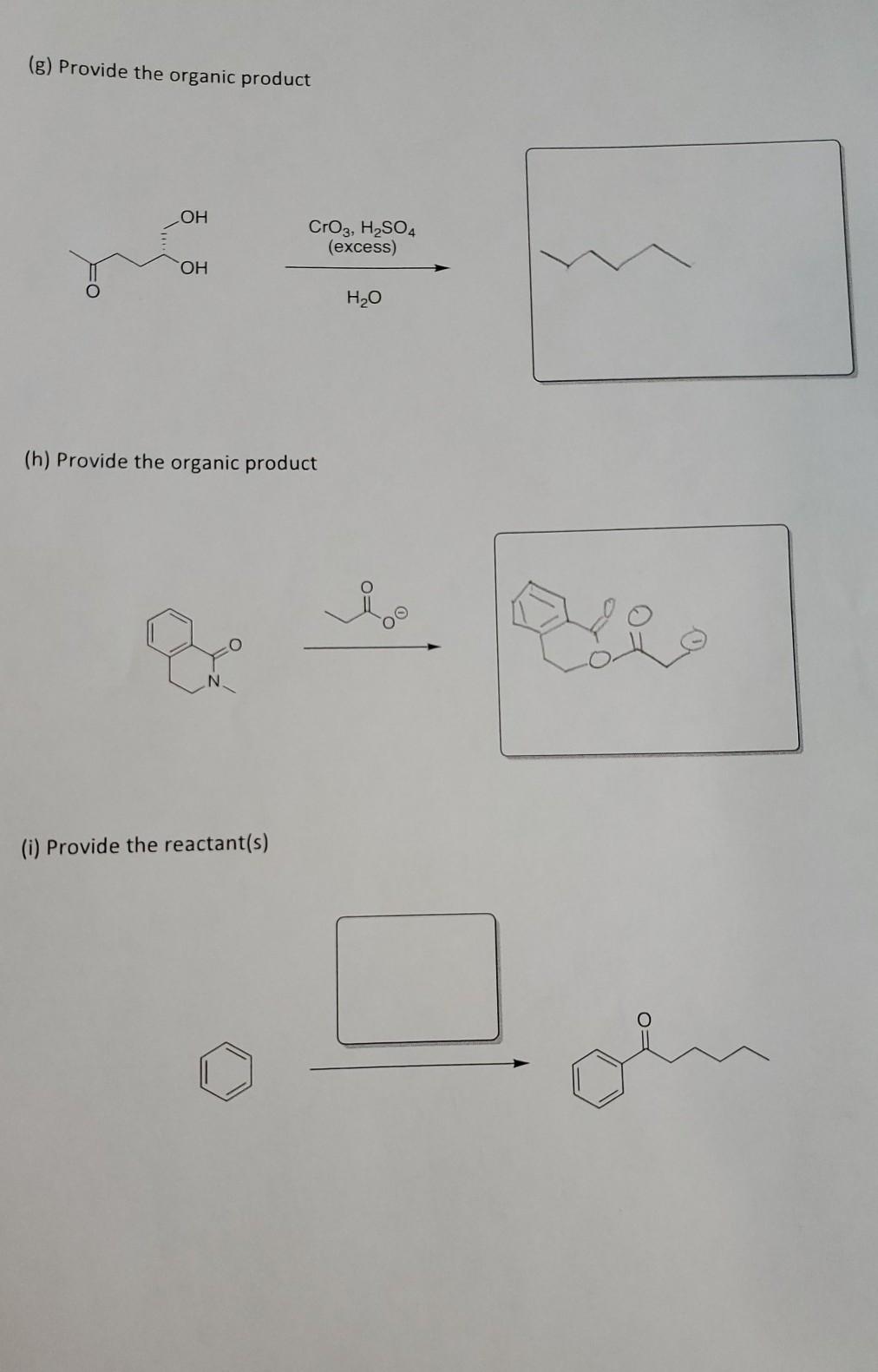Solved (g) Provide the organic product OH CrO2, H2SO4 | Chegg.com