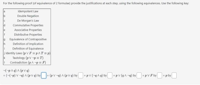 Solved For The Following Proof (of Equivalence Of 2 | Chegg.com