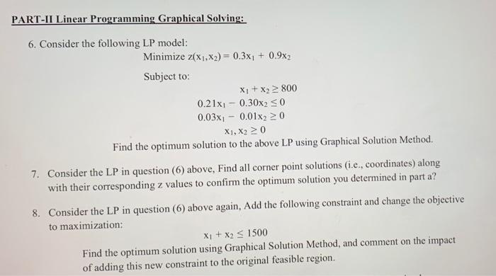 Solved PART-II Linear Programming Graphical Solving: 6. | Chegg.com