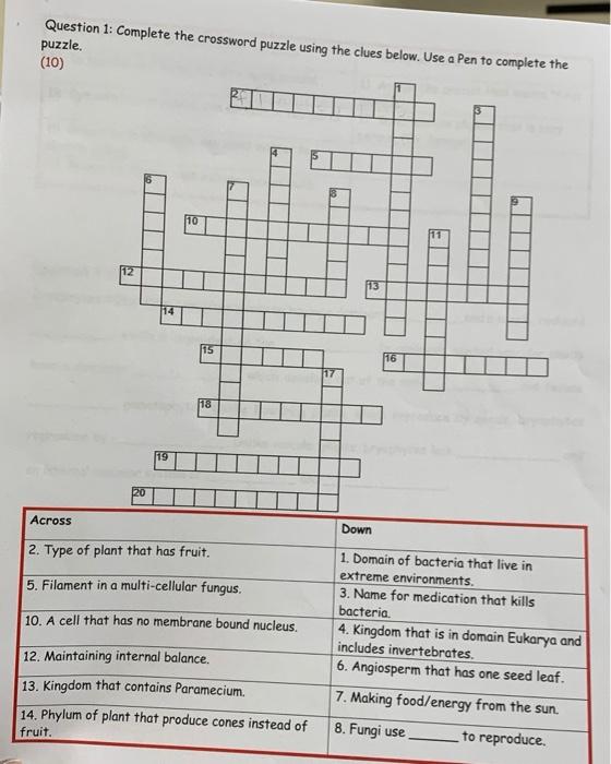 Solved Question 1: Complete the crossword puzzle using the 