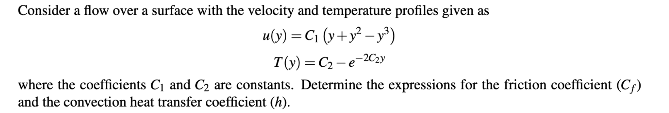 Solved Consider a flow over a surface with the velocity and | Chegg.com