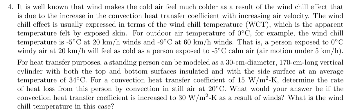 Solved It is well known that wind makes the cold air feel | Chegg.com