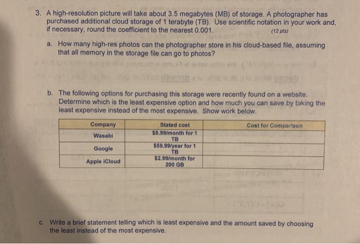 Solved 3 A High Resolution Picture Will Take About 3 5 Chegg Com
