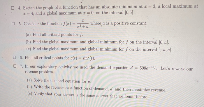 Solved 4. Sketch the graph of a function that has an | Chegg.com
