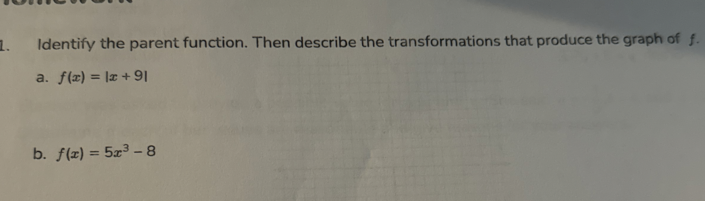 Solved Identify the parent function. Then describe the | Chegg.com