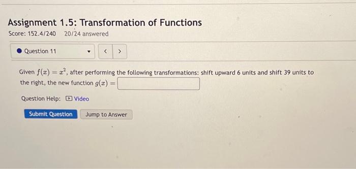 Solved Assignment 1.5: Transformation of Functions Score: | Chegg.com