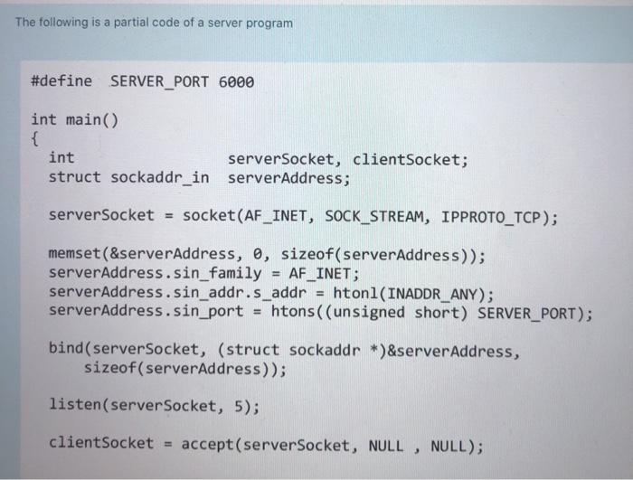 Solved The following is a partial code of a server program | Chegg.com