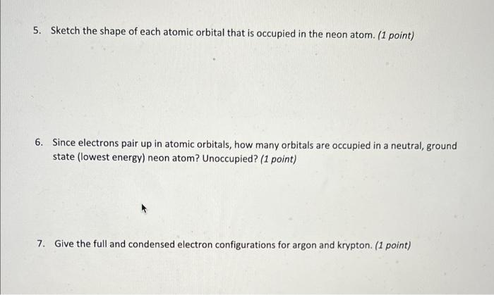 Solved 5. Sketch the shape of each atomic orbital that is | Chegg.com