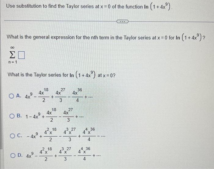 Solved Use Substitution To Find The Taylor Series At X0 Of 5659