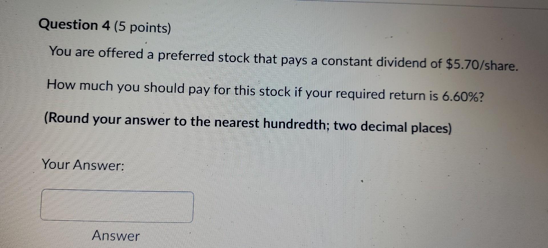 Solved Question 4 5 Points You Are Offered A Preferred