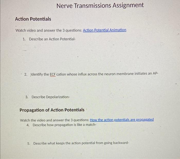 Nerve Transmissions Assignment Action Potentials | Chegg.com