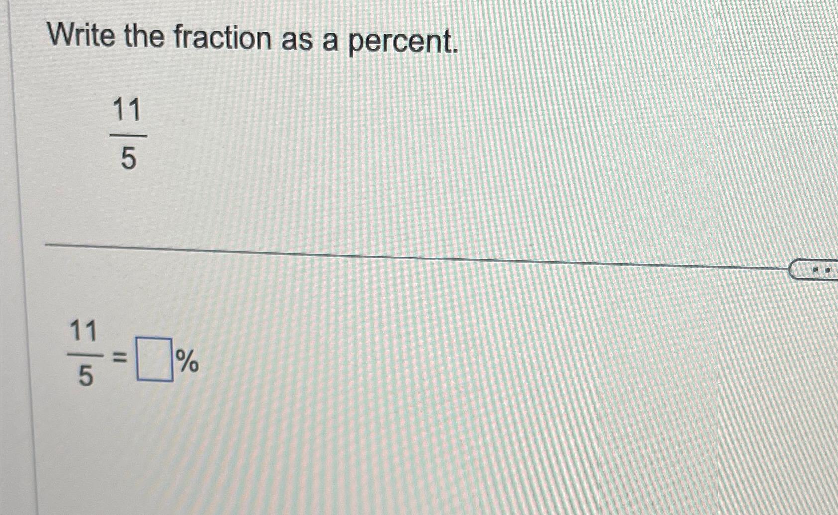 HOW TO WRITE 11 20 AS A PERCENT visual data 7